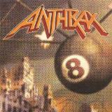 Anthrax - Volume 8 - The Threat Is Real